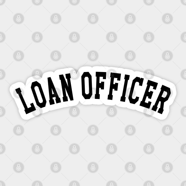 Loan Officer Sticker by KC Happy Shop